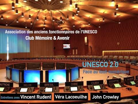 UNESCO 2 0 :la coopération internationale à l'épreuve du tout-numérique